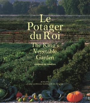 The King's Vegetable Garden (Bilingual edition)