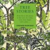 Tree Stories