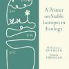 A Primer on Stable Isotopes in Ecology