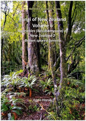 Fungi of New Zealand: Volume 6