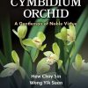 Chinese Cymbidium Orchid: A Gentleman Of Noble Virtue