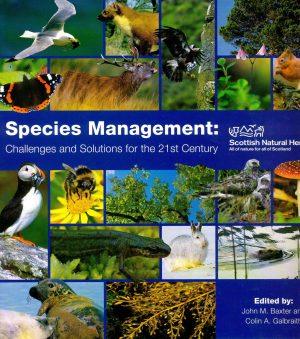 Species Management: Challenges and Solutions for the 21st Century