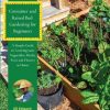 Container and Raised Bed Gardening for Beginners: A Simple Guide to Growing your Vegetables, Herbs, Fruit and Flowers at Home