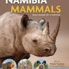 Namibia Mammals: Field guide of 72 mammals