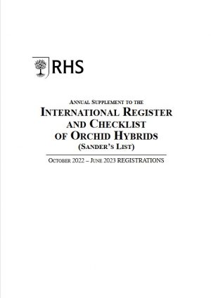 Register and Checklist of Orchid Hybrids (Sander’s List) October 2022 – June 2023 Registrations