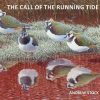 The Call of the Running Tide: An artist’s odyssey across four continents