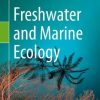 Freshwater and Marine Ecology