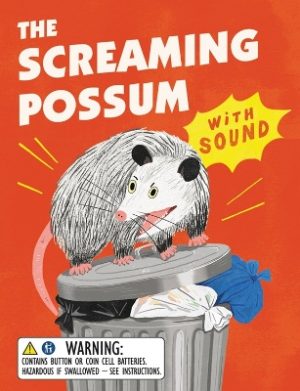 The Screaming Possum: With sound!