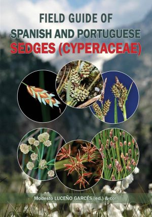 Field Guide of Spanish and Portuguese Sedges (Cyperaceae)