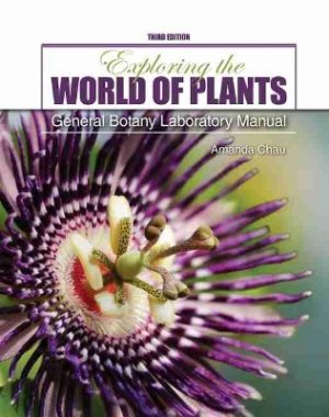 Exploring the World of Plants: General Botany Laboratory Manual