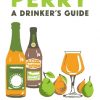 Perry: a drinker's guide: 2024