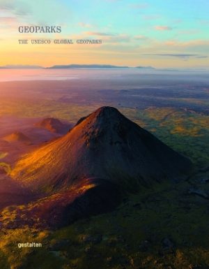 Geoparks: The UNESCO Global Geoparks