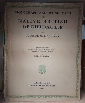 Monograph and Iconograph of Native British Orchidaceae
