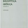 Flora Briofítica Ibérica, Volumen 6: Hypnales