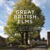 Great British Elms Book Cover
