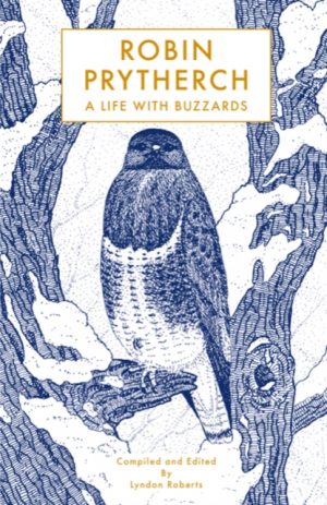 A Life With Buzzards: Robin Prytherch