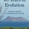 40 Years of Evolution: Darwin's Finches on Daphne Major Island, New Edition
