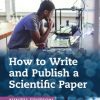 How to Write and Publish a Scientific Paper