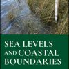 Coastal Boundary Management: A Practical Guide to Sea Levels and Boundaries for Engineers and Surveyors