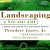 Landscaping: A Five-Year Plan