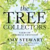 The Tree Collectors: Tales of Arboreal Obsession