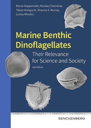 Marine benthic dinoflagellates - their relevance for science and society