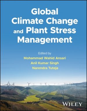 Global Climate Change and Plant Stress Management