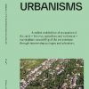 Forest Urbanisms: New Non-Human and Human Ecologies for the 21st Century