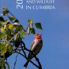 Birds and Wildlife in Cumbria 2023