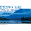 Beyond the Wonder: An Ecologist's View of Wild Alaska