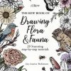 The Kew Book of Drawing Flora and Fauna: 20 Stunning Step-by-Step Tutorials