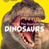 The Story of the Dinosaurs