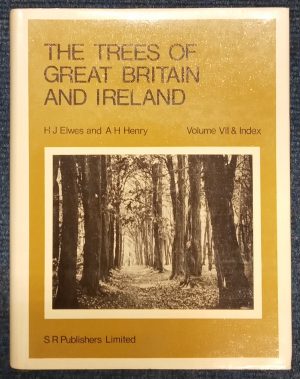 The Trees of Great Britain and Ireland; vol. 7 + index