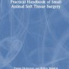 Practical Handbook of Small Animal Soft Tissue Surgery