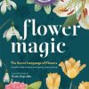 Flower Magic: The Secret Language of Flowers