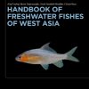 Handbook of Freshwater Fishes of West Asia