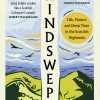 Windswept: Life, Nature and Deep Time in the Scottish Highlands