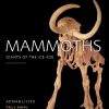 Mammoths: Giants of the Ice Age