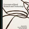 Concepts of Seed Science and Technology