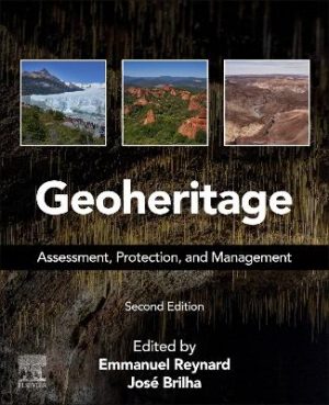 Geoheritage: Assessment, Protection, and Management