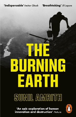 The Burning Earth: An Environmental History of the Last 500 Years