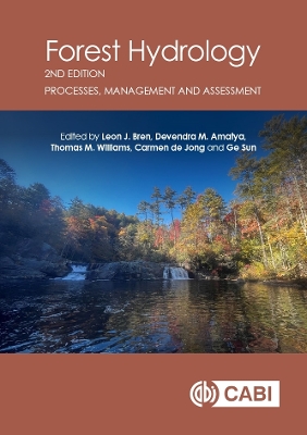 Forest Hydrology: Processes, Management and Assessment