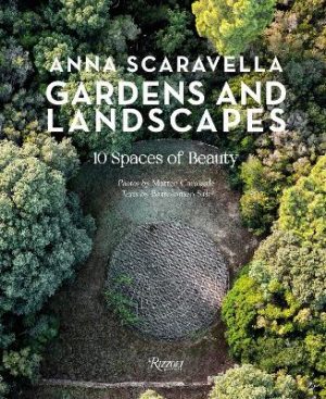 Gardens and Landscapes: 10 Spaces of Beauty