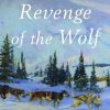 Revenge of the Wolf