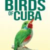 Field Guide to the Birds of Cuba