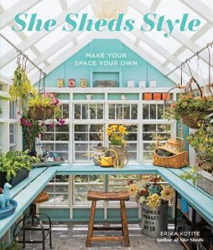 She Sheds Style: Make Your Space Your Own