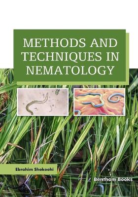 Methods and Techniques in Nematology