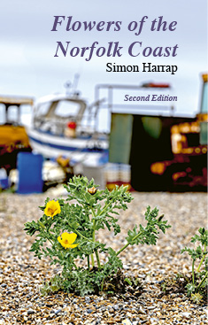 Flowers of the Norfolk Coast: Second Edition Revised and Expanded