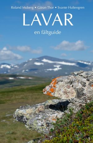 Lavar – en fältguide (Lichens - a field Guide) 2025 edition