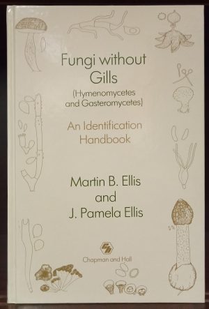 Fungi Without Gills (Hymenomycetes and Gasteromycetes)